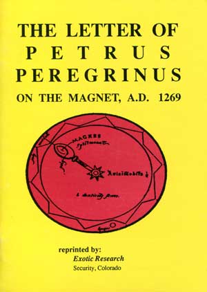 The Letter of Petrus Peregrinus On the Magnet
