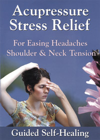 Acupressure Stress Relief DVD