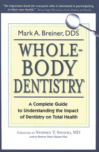Whole-Body Dentistry