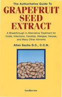 The Authoritative Guide to Grapefruit Seed Extract