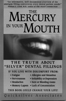 The Mercury In Your Mouth