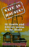 Safe as Houses?