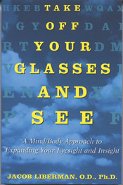 Take Off Your Glasses And See