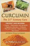 Curcumin: The 21st Century Cure