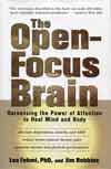 The Open-Focus Brain 