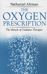 The Oxygen Prescription
