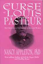 The Curse of Louis Pasteur
