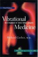 Vibrational Medicine