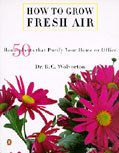 How To Grow Fresh Air