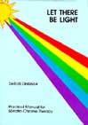 Let There Be Light