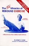 The New Miracles of Rebound Exercise