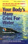 Your Body's Many Cries For Water