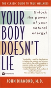 Your Body Doesn't Lie